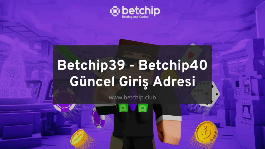 Betchip39 Giriş